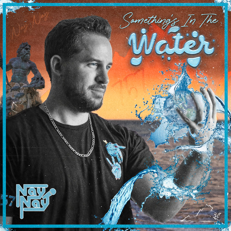 Nay Nay - Something's In The Water Album Cover Artwork